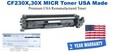 CF230X,30X MICR USA Made Remanufactured toner