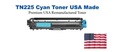 TN225C Cyan Premium USA Remanufactured Brand Toner